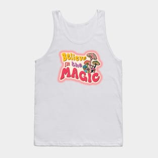 Believe In The Magic Tank Top